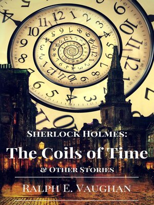 cover image of The Coils of Time & Other Stories